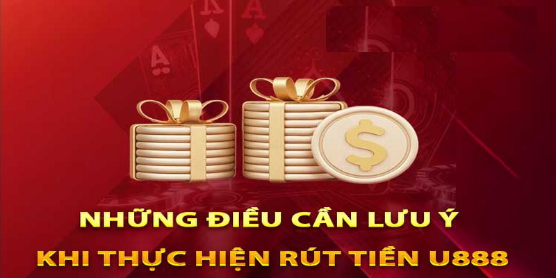 Lưu ý giúp tránh lỗi khi thực hiện thanh toán tại U888