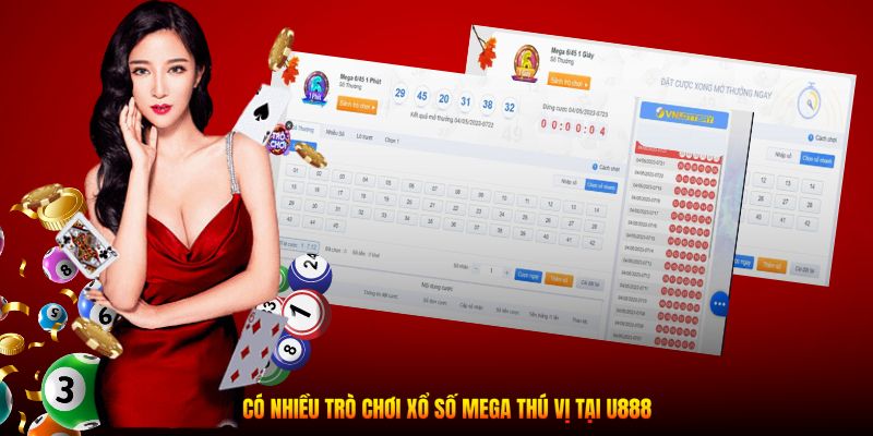 Có nhiều trò chơi xổ số Mega thú vị tại U888